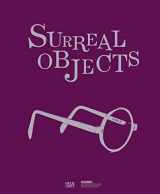 9783775727693-3775727698-Surreal Objects: Sculptures and Objects from Dalí to Man Ray