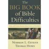 9780739498484-0739498487-Big Book of Bible Difficulties, The: Clear and Concise Answers From Genesis to Revelation by Norman L. Geisler (1992-05-03)