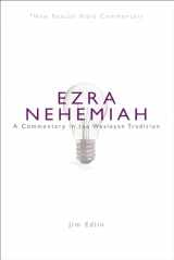 9780834136724-0834136724-NBBC, Ezra/Nehemiah: A Commentary in the Wesleyan Tradition (New Beacon Bible Commentary)