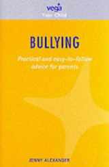9781843331124-1843331128-Your Child: Bullying
