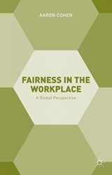 9781137524294-1137524294-Fairness in the Workplace: A Global Perspective