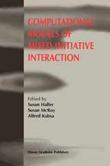 9789048151714-9048151716-Computational Models of Mixed-Initiative Interaction