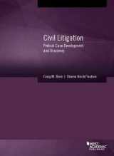9781634608640-163460864X-Civil Litigation: Pretrial Case Development and Discovery (Coursebook)