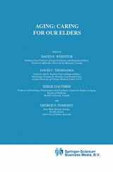 9781402001819-1402001819-Aging: Caring for Our Elders (International Library of Ethics, Law, and the New Medicine, 11)