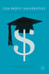 9783319471860-3319471864-For-Profit Universities: The Shifting Landscape of Marketized Higher Education