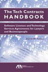 9781604429817-160442981X-The Tech Contracts Handbook: Software Licenses and Technology Services Agreement for Lawyers and Businesspeople