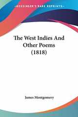 9780548789353-0548789355-The West Indies And Other Poems (1818)