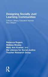 9780415997591-0415997593-Designing Socially Just Learning Communities: Critical Literacy Education across the Lifespan