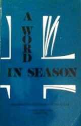 9780941491815-0941491811-A Word in Season: Readings for the Liturgy of the Hours: Ordinary Time, Year I (Weeks 1-17)