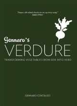 9781623711191-1623711193-Gennaro's Verdure: Over 80 Vibrant Italian Vegetable Dishes (Gennaro's Italian Cooking)