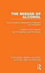 9781032602196-1032602198-The Misuse of Alcohol (Routledge Library Editions: Alcohol and Alcoholism)