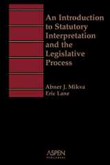 9781567066128-1567066127-An Introduction To Statutory Interpretation and the Legislative Process (Introduction to Law Series) (Aspen Treatise)