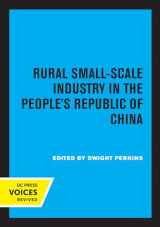 9780520314702-0520314700-Rural Small-Scale Industry in the People's Republic of China