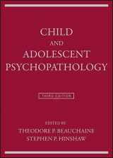 9781119169970-1119169976-Child and Adolescent Psychopathology