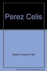9780944007273-0944007279-Perez Celis (English and Spanish Edition)