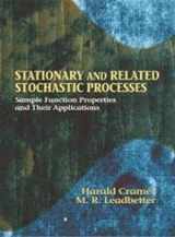 9780486438276-0486438279-Stationary and Related Stochastic Processes: Sample Function Properties and Their Applications (Dover Books on Mathematics)
