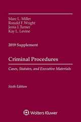 9781543809466-1543809464-Criminal Procedures: Cases, Statutes, and Executive Materials: 2019 Supplement (Supplements)