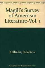 9781587652868-1587652862-Magill's Survey of American Literature-Vol. 1