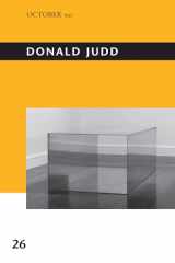 9780262539456-0262539454-Donald Judd (October Files)