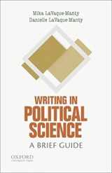 9780190203931-0190203935-Writing in Political Science: A Brief Guide (Short Guides to Writing in the Disciplines)