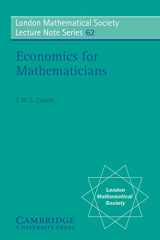 9780521286145-052128614X-Economics for Mathematicians (London Mathematical Society Lecture Note Series, Series Number 62)