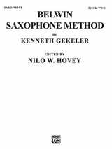 9780769224473-0769224474-Belwin Saxophone Method, Bk 2