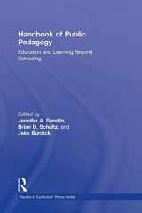 9780415801263-0415801265-Handbook of Public Pedagogy: Education and Learning Beyond Schooling (Studies in Curriculum Theory Series)
