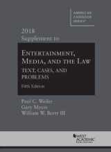 9781642423969-1642423963-Entertainment, Media, and the Law, Text, Cases, and Problems, 5th, 2018 Supplement (American Casebook Series)
