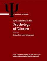 9781433827921-1433827921-APA Handbook of the Psychology of Women: Volume 1: History, Theory, and Battlegrounds Volume 2: Perspectives on Women's Private and Public Lives (APA Handbooks in Psychology® Series)
