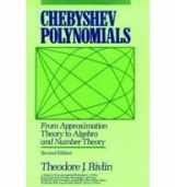 9780471628965-0471628964-Chebyshev Polynomials: From Approximation Theory to Algebra and Number Theory (Pure and Applied Mathematics: A Wiley Series of Texts, Monographs and Tracts)