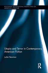 9781138813953-1138813958-Utopia and Terror in Contemporary American Fiction (Routledge Transnational Perspectives on American Literature)