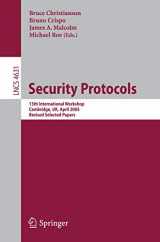 9783540771555-3540771557-Security Protocols: 13th International Workshop, Cambridge, UK, April 20-22, 2005, Revised Selected Papers (Lecture Notes in Computer Science, 4631)