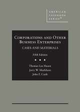 9781647082512-164708251X-Corporations and Other Business Enterprises, Cases and Materials (American Casebook Series)