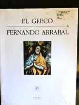 9782908958034-2908958031-El Greco & Fernando Arrabal (Secret Museums. 16th Century, Vol. 3)