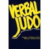 9781884566158-1884566154-Verbal Judo: Redirecting Behavior With Words
