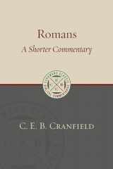 9780802875938-0802875939-Romans: A Shorter Commentary (Eerdmans Classic Biblical Commentaries (ECBC))