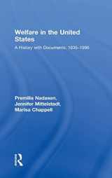 9780415989787-0415989787-Welfare in the United States: A History with Documents, 1935–1996