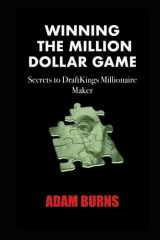 9781960508935-1960508938-Winning the Million Dollar Game: Secrets to DraftKings Millionaire Maker