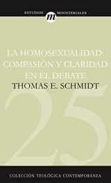 9788482675435-8482675435-La Homosexualidad: Compasión y claridad en el debate (Colección Teológica Contemporánea) (Spanish Edition)