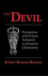 9780801409387-0801409381-The Devil: Perceptions of Evil from Antiquity to Primitive Christianity