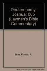9780804230650-080423065X-The Book of Deuteronomy/the Book of Joshua (The Layman's Bible Commentary)