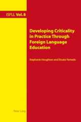 9783034302784-3034302789-Developing Criticality in Practice Through Foreign Language Education (Intercultural Studies and Foreign Language Learning)