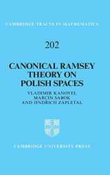 9781107026858-1107026857-Canonical Ramsey Theory on Polish Spaces (Cambridge Tracts in Mathematics, Series Number 202)