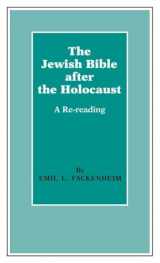 9780253320971-0253320976-The Jewish Bible after the Holocaust: A Re-reading