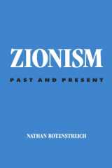 9780791471760-0791471764-Zionism: Past and Present (S U N Y Series in Jewish Philosophy) (Suny Jewish Philosophy)