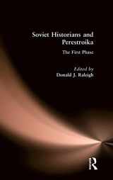 9780873325547-0873325540-Soviet Historians and Perestroika: The First Phase: The First Phase (New Directions in Soviet Social Thought : An Anthology)