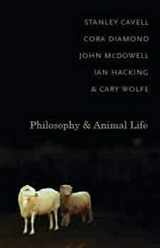 9780231145152-0231145152-Philosophy and Animal Life