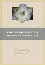 9780313359477-0313359474-Arguing for Evolution: An Encyclopedia for Understanding Science