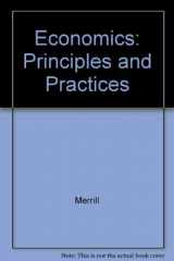 9780675006606-0675006600-Economics: Principles and Practices