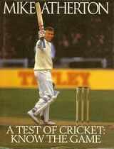 9780340637753-0340637757-Test of Cricket-Know the Game